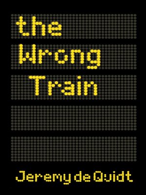 cover image of The Wrong Train
